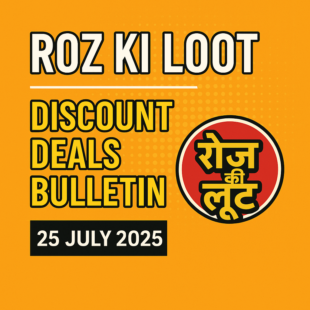 Roz KI Loot Full Bulletin -25July 2025