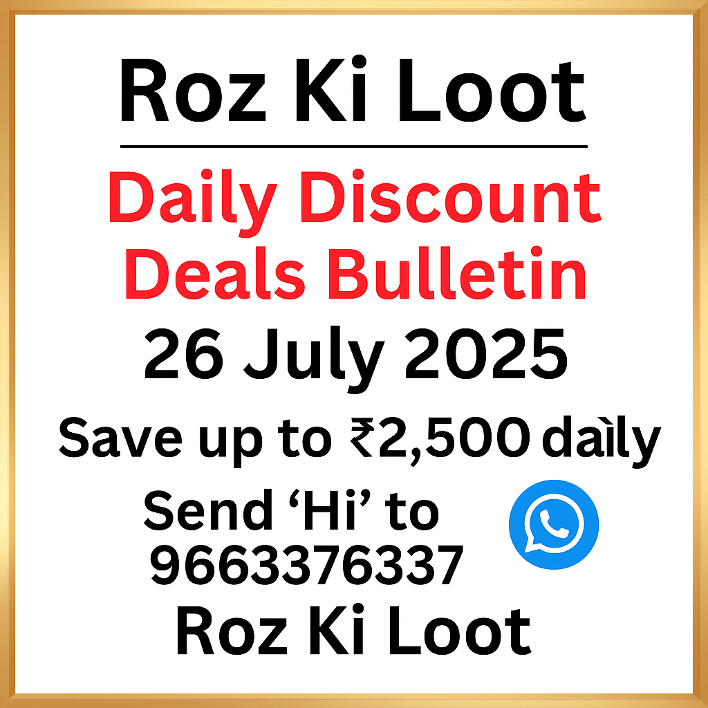 Roz KI Loot Full Bulletin -26 July 2025