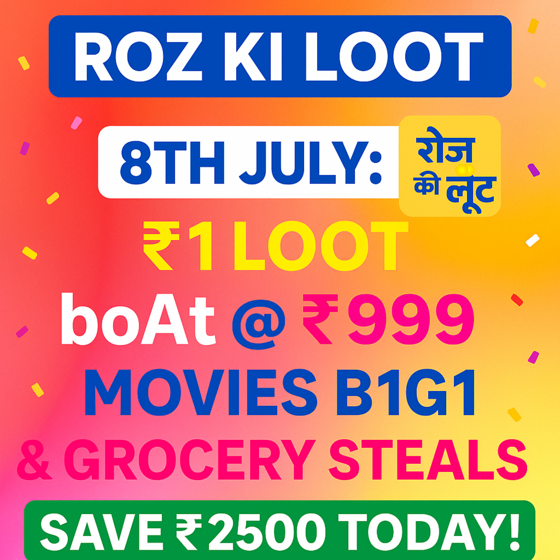 Roz Ki Loot -8th July Bulletin